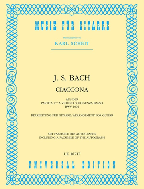 Bach, ed. Scheit - Ciaccona (Chaconne), BWV. 1004 - Guitar