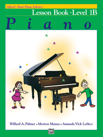 Alfred's Basic: Lesson, Level 1B - Piano Method