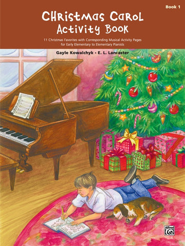 Kowalchyk and Lancaster - Christmas Carol Activity Book, Book 1 - Music Theory Songbook