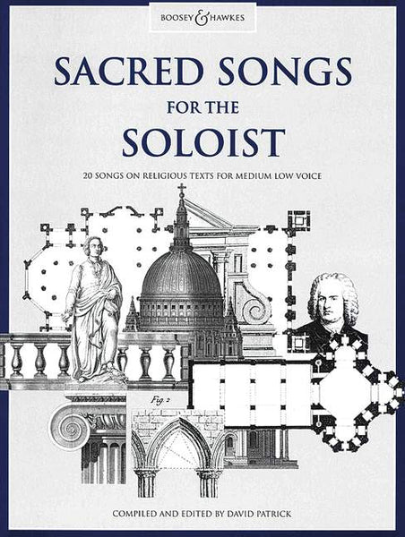 ed. Patrick - Sacred Songs for the Soloist - Low Voice
