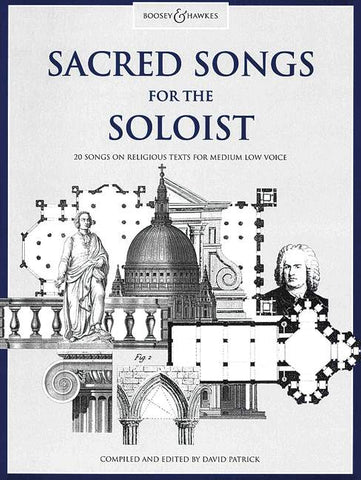 ed. Patrick - Sacred Songs for the Soloist - Low Voice