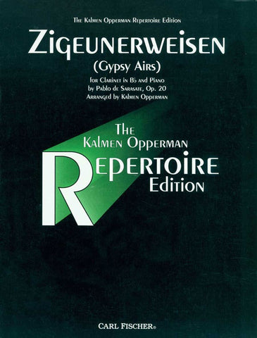 Sarasate, arr. Opperman – Zigeunerweisen (Gypsy Airs), Op. 20 – Clarinet and Piano