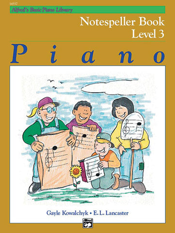 Alfred's Basic: Notespeller, Level 3 - Piano Method