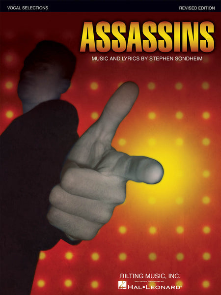 Sondheim – Assassins (Broadway Revival) – Vocal Selections