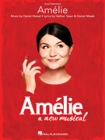 Messe and Tysen – Amelie – Vocal Selections