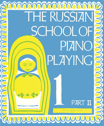 Nikolaev, ed. - The Russian School of Piano Playing 1, Part 2 - Piano Method