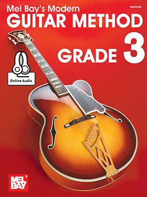 Mel Bay's Modern Guitar Method, Grade 3 - Guitar Method