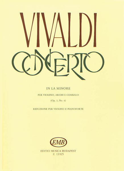 Vivaldi - Concerto Op. 3 No. 6 - Violin and Piano