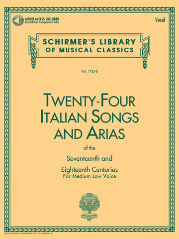 Various - 24 Italian Songs and Arias of the 17th and 18th Centuries (w/Audio Access) - Medium Low Voice and Piano