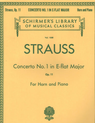 Strauss, R. - Concerto No. 1 n Eb Major, Op. 11 - Horn and Piano