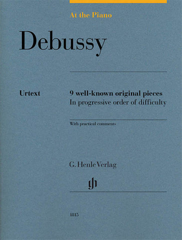 Debussy - At the Piano: 17 Well-known Original Pieces - Piano