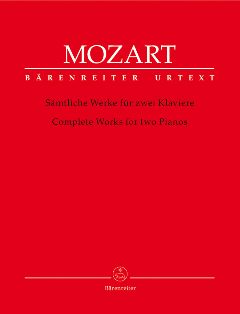 Mozart - Complete Works for Two Pianos - 2 Pianos, 4 Hands