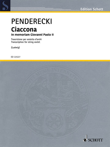 Penderecki – Ciaconna in Memoriam Giovanni Paolo II – String Sextet
