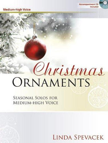 Spevacek - Christmas Ornaments (w/CD) - Medium-High Voice and Piano