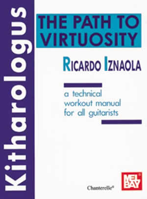 Iznaola - Kitharologus: The Path to Virtuosity - Guitar Method