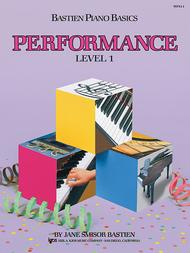 Bastien - Piano Basics: Performance, Level 1 - Piano Method