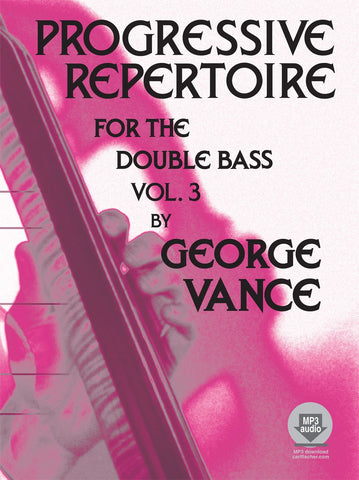 Vance and Bianco, eds. - Progressive Repertoire for Double Bass, Vol. 3 (w/CD) - Contrabass Method