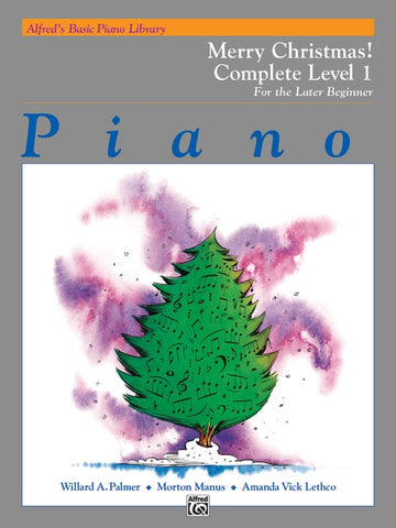Alfred's Basic Later Beginner: Merry Christmas!, Level 1 Complete - Piano Method
