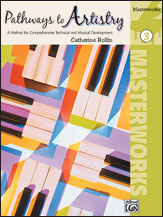 Rollin - Pathways to Artistry: Masterworks 3 - Piano Method