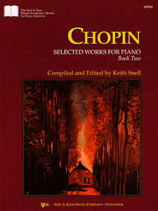 Chopin, ed. Snell – Selected Works for Piano, Book Two – Piano