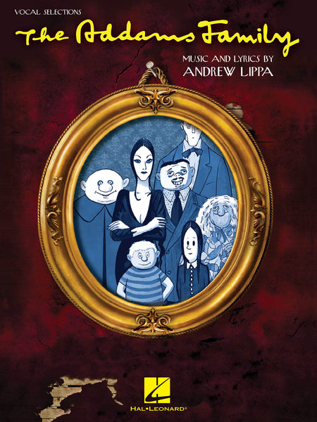 Lippa – The Addams Family – Vocal Selections