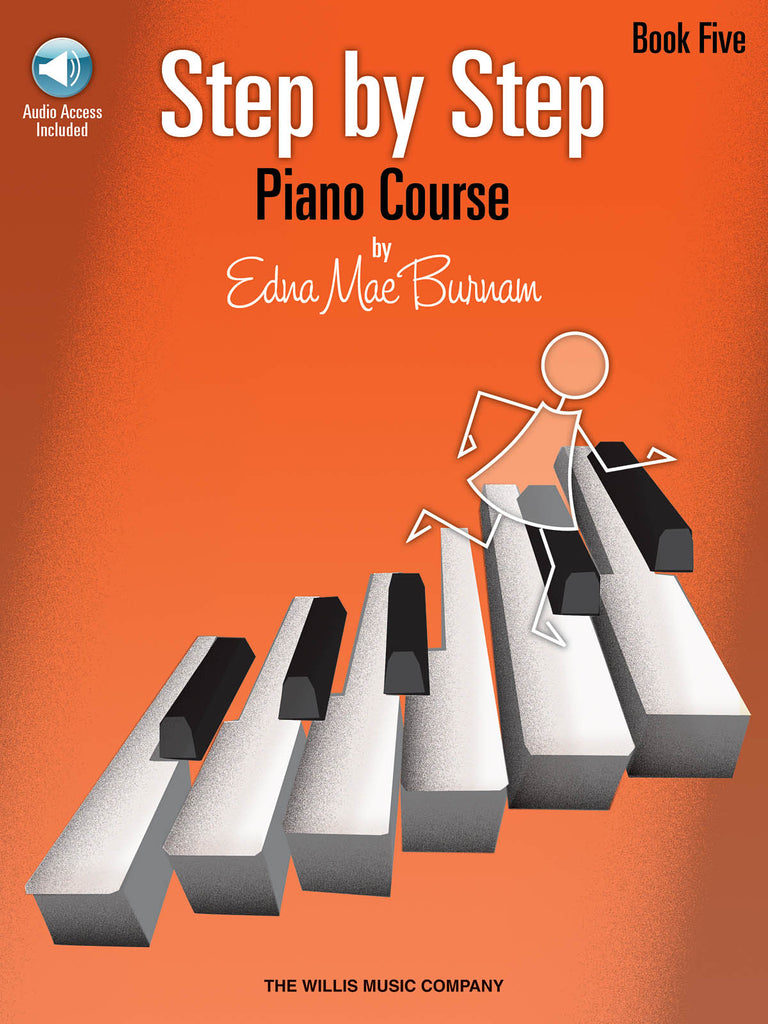 Burnam – Step by Step Piano Course, Bk. 5 – Piano Method