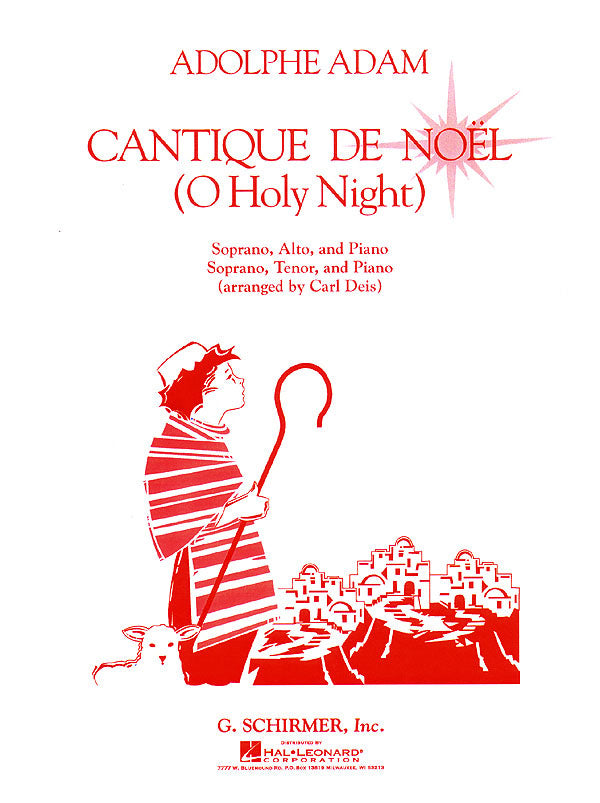 Adam, ed. Deis - Cantique de Noel (O Holy Night) - Soprano and Alto (Tenor) Voice and Piano
