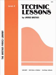 Bastien - Technic Lessons: Level 4 - Piano Method