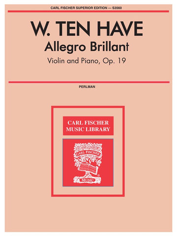 Ten Have - Allegro Brillant, Op. 19 - Violin and Piano