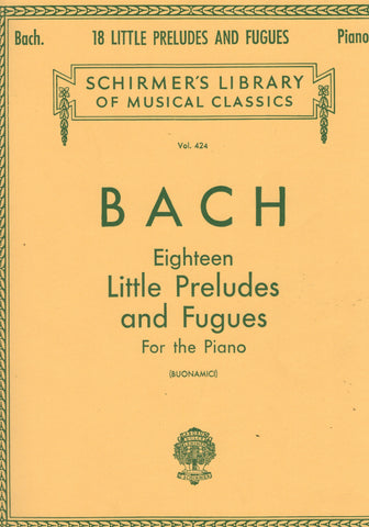 Bach, ed. Buonamici – 18 Little Preludes and Fugues – Piano