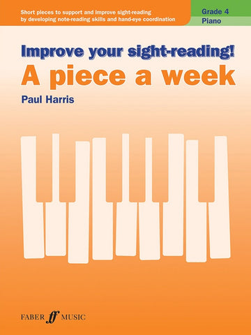 Harris - Improve your Sight Reading, A Piece A Week Grade 4 - Piano