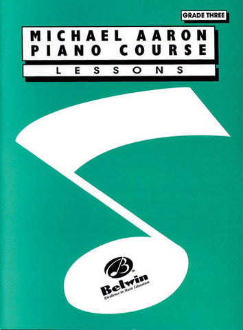 Michael Aaron Piano Course: Lessons, Grade 3 - Piano Method