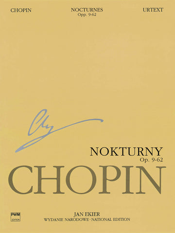 Chopin, ed. Ekier – Nocturnes, Op. 9-62 – Piano