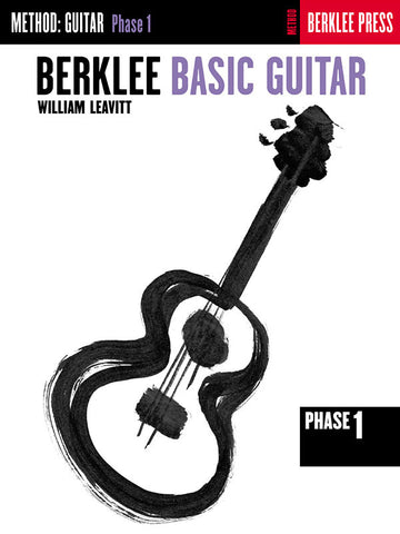 Leavitt - Berklee Basic Guitar, Phase 1 - Guitar Method