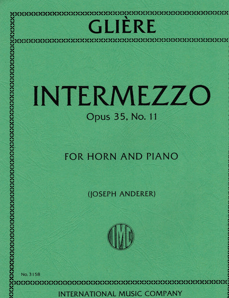 Gliere, ed. Anderer - Intermezzo, Op. 35/11 - Horn and Piano