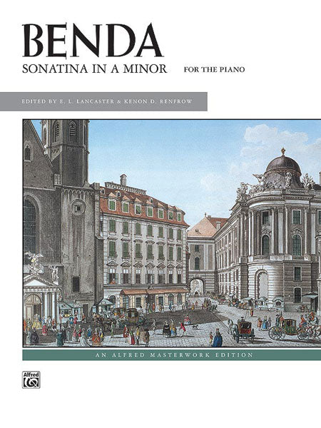 Benda, eds. Lancaster and Renfrow – Sonatina in A Minor – Piano