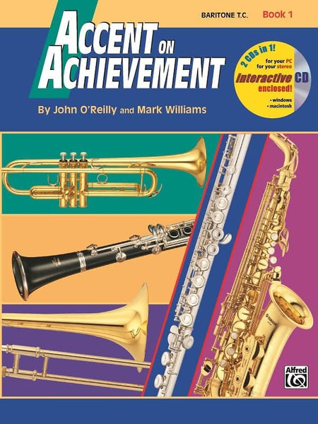 O'Reilly and Williams - Accent on Achievement: Baritone T.C., Book 1 (w/CD) - Euphonium Method