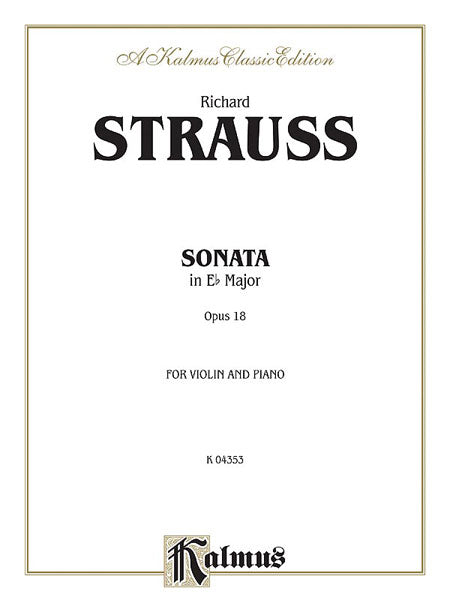 Strauss, R. - Sonata in E-flat Major, Op. 18 - Violin and Piano