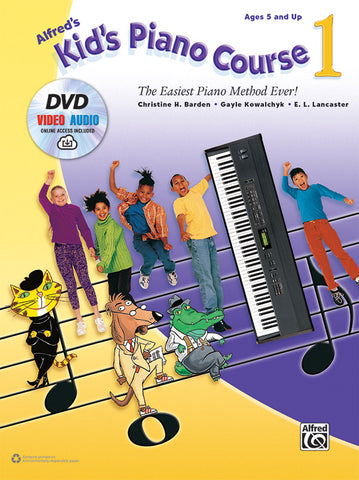 Alfred's Kid's Piano Course: Book 1 (w/DVD) - Piano Method