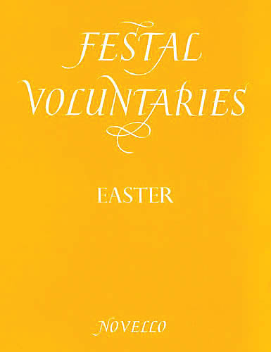 Festal Voluntaries: Easter - Organ