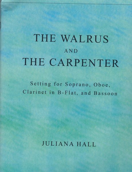 Hall - The Walrus & the Carpenter - Voice and Instrument