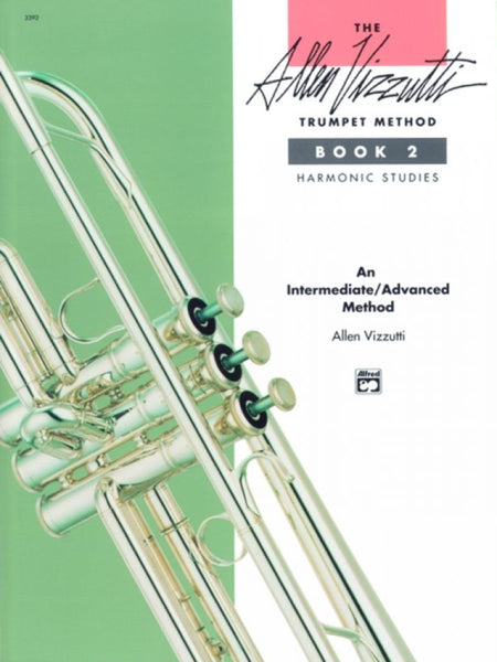 Vizzutti - Allen Vizzutti Trumpet Method, Book 2: Harmonic Studies - Trumpet Method