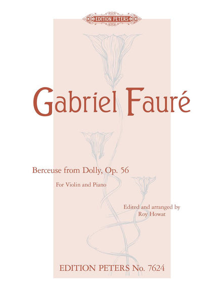Faure, arr. Howat - Berceuse from "Dolly Suite", Op. 56 - Violin and Piano