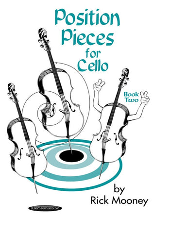 Mooney – Position Pieces for Cello, Book Two – Cello Method