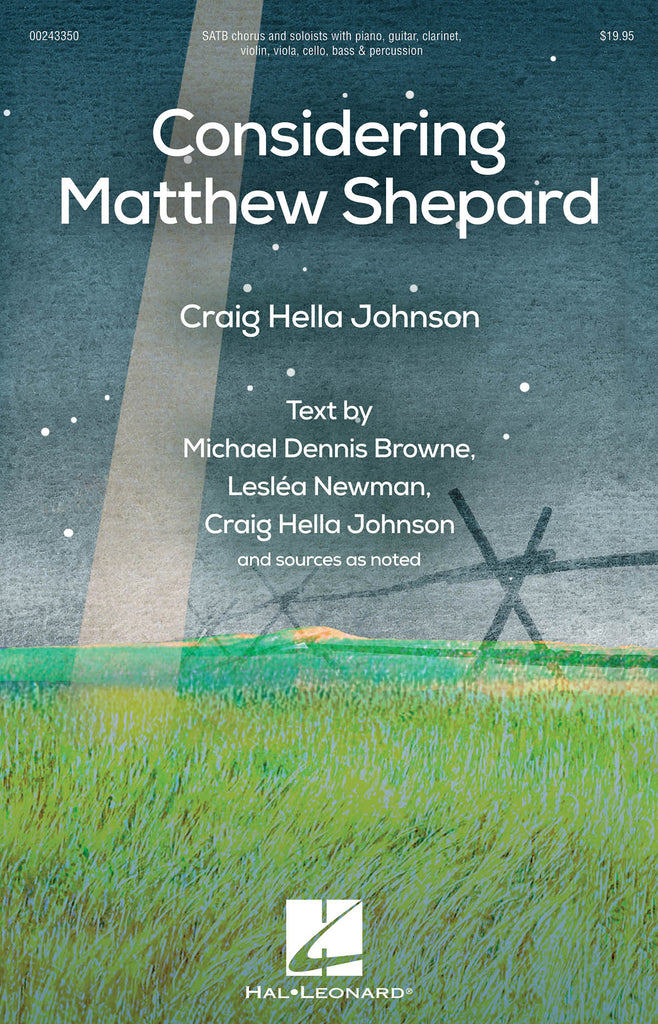 Johnson – Considering Matthew Shepard – SATB