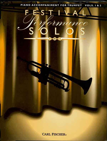Festival Performance Solos, Vol. 1 & 2 - Trumpet and Piano