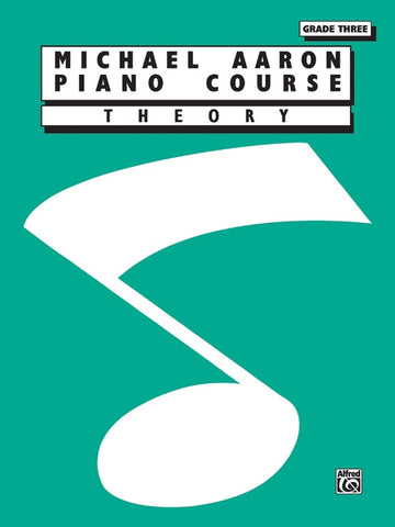 Michael Aaron Piano Course: Theory, Grade 3 - Piano Method