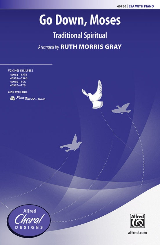 Gray, arr. - Go Down, Moses - SSA and Piano