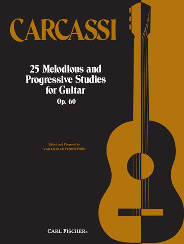 Carcassi, ed. Olcott-Bickford - 25 Melodious and Progressive Studies for Guitar, Op. 60 - Guitar Method