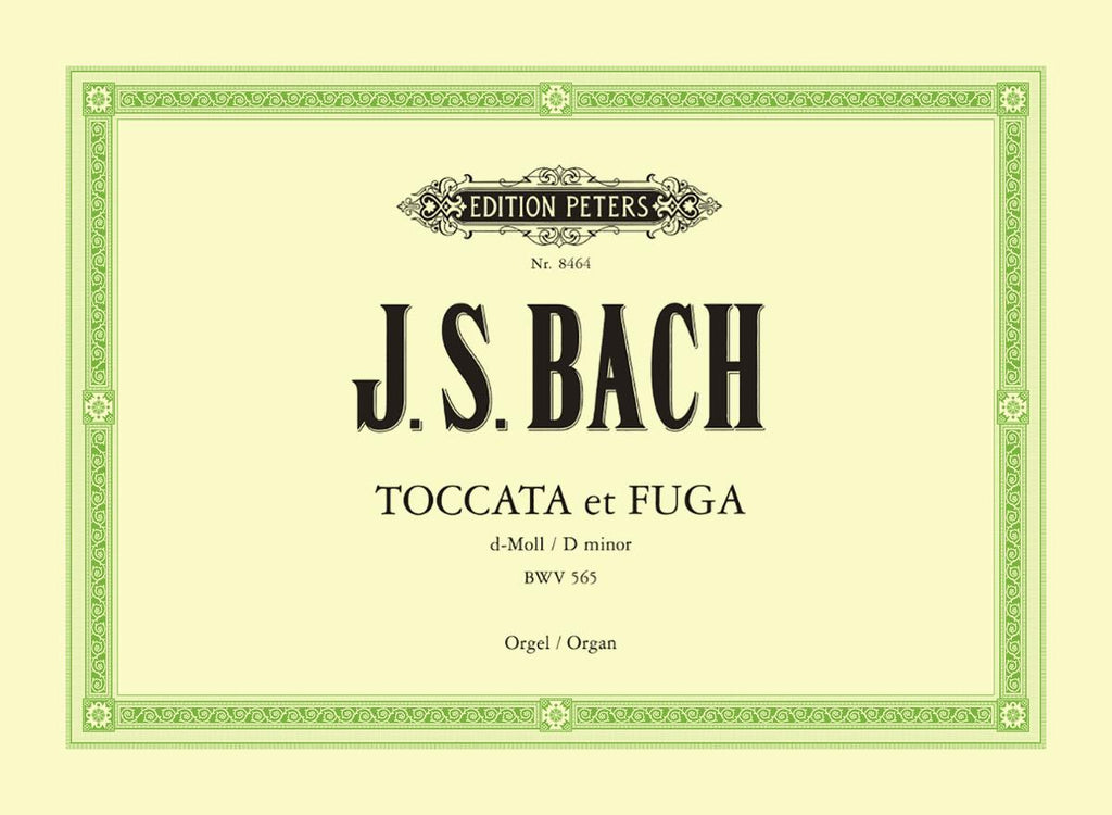 Bach – Toccata and Fugue in D Minor – Organ